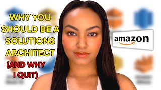 Why You Should Be a Solutions Architect at Amazon/AWS | Pros, Cons & Hidden Opportunity! screenshot 2