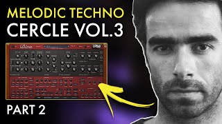 PART 2: How to WRITE a MELODIC TECHNO Track Idea from SCRATCH | DIVA Presets + Midis