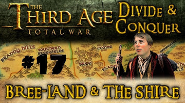 Third Age Total War: Divide and Conquer - Bree-land and the Shire - Part 17