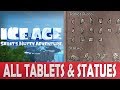 Ice Age Scrat S Nutty Adventure All Tablets Statues All Collectibles 80 80 20 20 Ice Age Scrat S Nutty Adventure All Tablets Statues All Collectibles 80 80 20 20