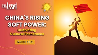 China's Rising Soft Power: Cultivating Cultural Phenomena screenshot 1