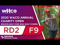 Waco Annual Charity Open 2020 - Round 2 of 2 | Front 9 - Conrad, Leiviska, Brathwaite, Montgomery