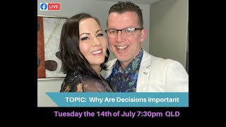 “Why Are Decisions Important” - Episode 32 with Simon & Lee Anne Haggard