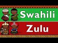 BANTU SWAHILI ZULU