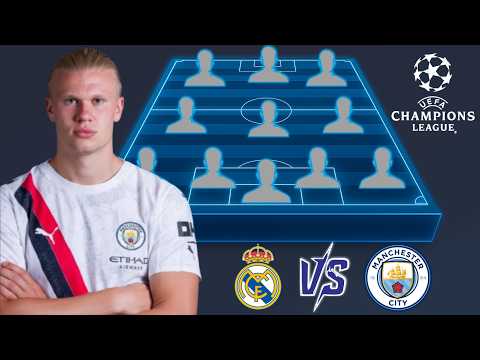 Video ? REAL MADRID VS MAN CITY: MAN CITY PREDICTED LINEUP (4-3-3) CHAMPIONS LEAGUE ROUND OF 16 (25/26)
