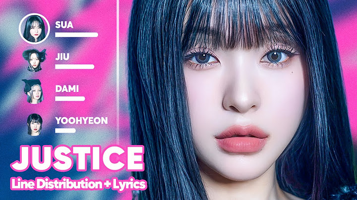 Dreamcatcher - JUSTICE (Line Distribution + Lyrics Karaoke) PATREON REQUESTED