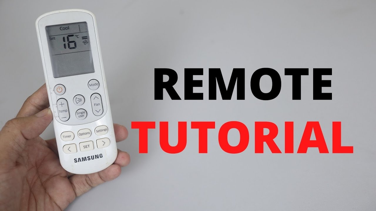 Samsung Air Conditioner Remote Tutorials | How to Use and Functions -  YouTube