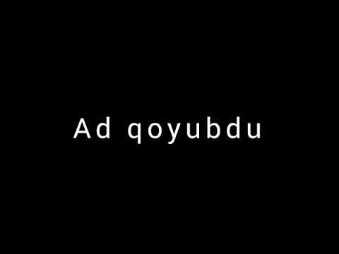 Razinnendi Ad Qoyubdu Şəhərdə whatsapp status üçün logosuz videolar Mahir Ay Brat