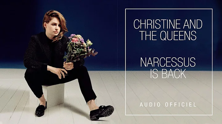 Christine and the Queens - Narcissus is Back (Audi...