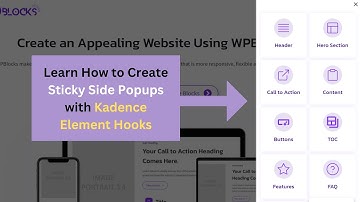 Learn How to Create Sticky Side Popups with Kadence Element Hooks