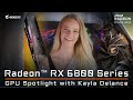 Kayla Delancey | AORUS AMD Radeon RX 6800 Series Spotlight