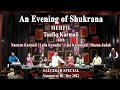 An evening of shukrana  taufiq karmali nasreen karmali laila koradia lola kassamali shama judah