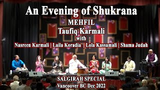 An Evening of Shukrana - Taufiq Karmali, Nasreen Karmali, Laila Koradia, Lola Kassamali, Shama Judah screenshot 1