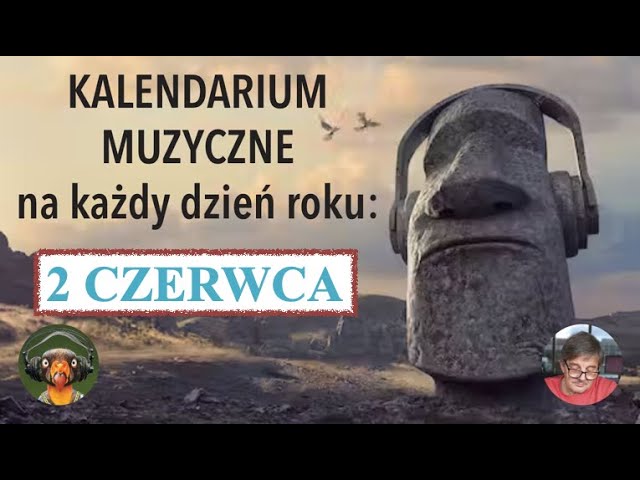 MUZYCZNE KALENDARIUM - audycja 19.11 cz. 2