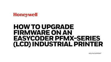 How to upgrade firmware on an EasyCoder PFMX-series (LCD) industrial printer