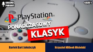 Sony Playstation Część I - Gralogi Podcast #004 (polskie napisy / english subtitles)