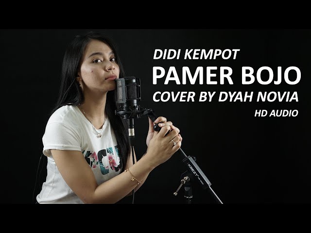 PAMER BOJO - DIDI KEMPOT (COVER BY DYAH NOVIA) class=