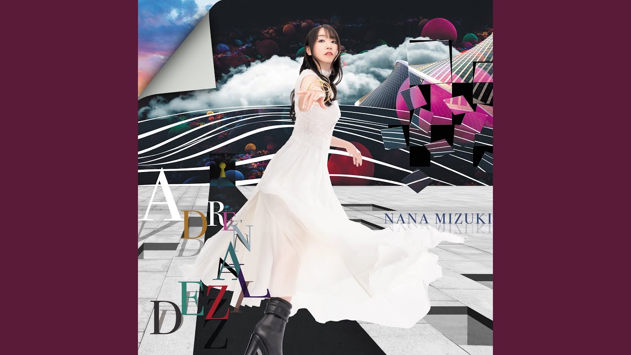 NANAです ADRENALIZED - YouTube