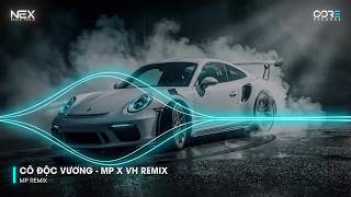 Cô Độc Vương - MP x VH Remix (Bản Hot TikTok) 🎼 Mình Tôi Lê Bước Lạc Vào Giấc Mơ Hão Huyền
