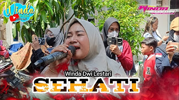 SEHATI || WINDA DWI LESTARI || ANDI PUTRA ONE || PANGURAGAN LOR CIREBON
