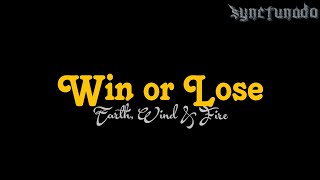 WIN OR LOSE [ EARTH, WIND &amp; FIRE ] INSTRUMENTAL | MINUS ONE