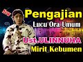 Pengajian lucu Bersama Ki Dalang Ulinnuha Terbaru 2021 ( MIRIT KEBUMEN )