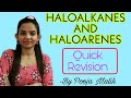 Quick revision of Haloalkanes and Haloarenes - Class XII - Revision part II #CBSE#BOARD#EXAMprep
