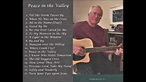 Bob Downing   Peace in the Valley