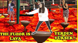 The Floor Is Lava Yerden Yüksek Eylü Lal