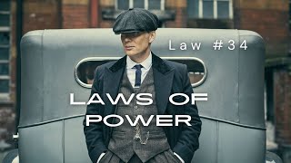 Law of Power #34 | Peaky Blinders - Be Royal in Your Own Fashion