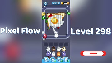 🎮 Pixel Flow Level 298 Walkthrough | Go Answer 🧩✨