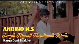 TANGIH DIPANTI BASALIMUIK RINDU - ANDINO N.S -
