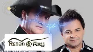 Renan E Ray Uma Noite Inesquecível