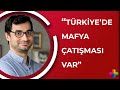 Fatih Yapıcı ile Gündem Özel - Barış Terkoğlu: Türkiye'de mafya çatışması var