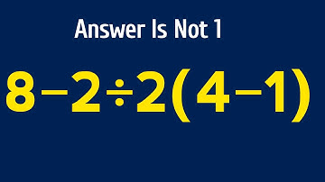 Most People Swear That The Answer To This Equation Is 1.