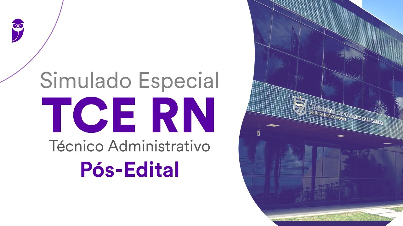 Simulado Especial TCE RN - Técnico Administrativo - Pós-Edital - Correção
