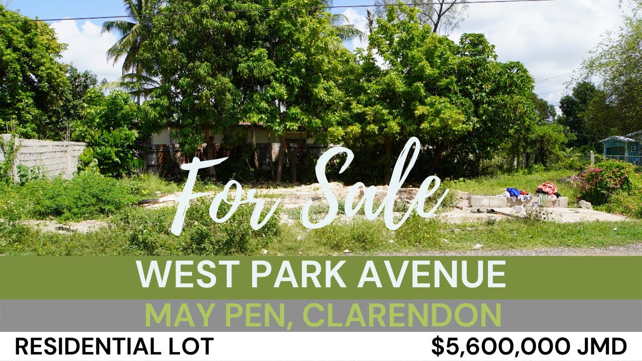 Residential Lot For Sale West Park Avenue May Pen Clarendon
