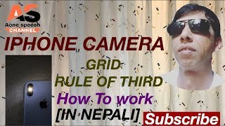 Iphone Camera Application | How To Work Grid ? In nepali. Rule of third You must know. screenshot 5