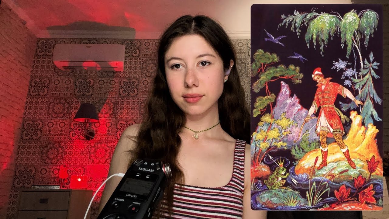 ASMR Russian Fairy Tale: The Frog-Tsarevna (reading, whisper) 👸🏼🐸