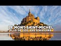 Le montsaintmichel  1300 ans dhistoire  documentaire complet