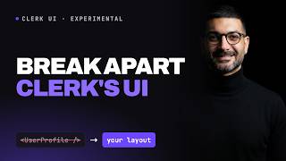Clerk's New Composable UI Components (Experimental)