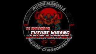 DJ BANTENGAN‼️TUTUPE WIRANG‼️PUTRA MANDALA TEMBORO CEMOROKANDANG