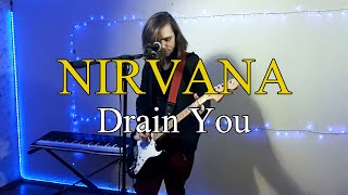 Drain You - Nirvana - Cover