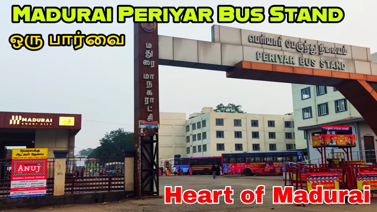 Madurai Periyar Bus Stand – ஒரு பார்வை | Central Travel Hub of Madurai City 🚌