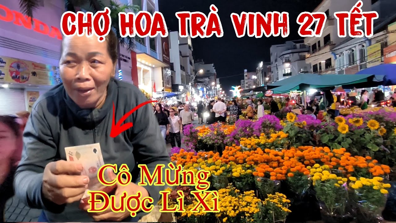 Chợ Hoa Trà Vinh 27 Tết Bất Ngờ Thanh Hoàng Trà Vinh Làm Điều Này