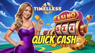 Quick Cash - Timeless Slots Adventure