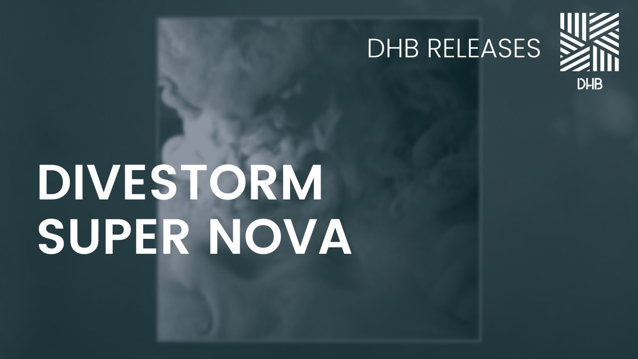 DHB022 - Divestorm - Super Nova
