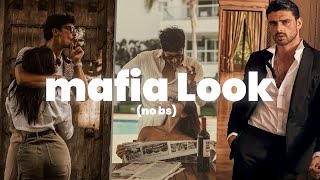 Achieve the Mafia Style look (Godfather aesthetics)
