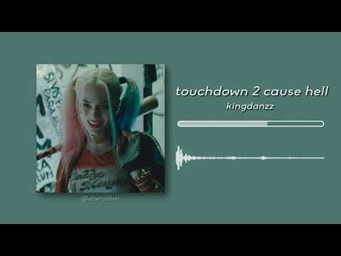 touchdown 2 cause hell (edit audio)