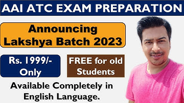 ANNOUNCING LAKSHYA BATCH 2023 (ENGLISH): AAI ATC ONLINE COACHING IN ENGLISH || HOW TO REGISTER ||